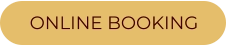 ONLINE BOOKING